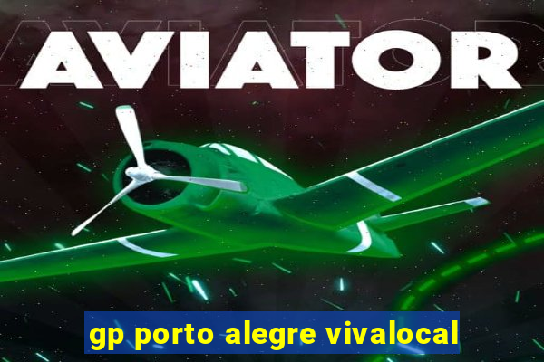 gp porto alegre vivalocal